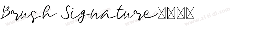 Brush Signature字体转换